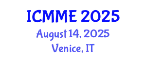 International Conference on Mechatronics and Mechanical Engineering (ICMME) August 14, 2025 - Venice, Italy