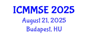 International Conference on Metallurgy, Materials Science and Engineering (ICMMSE) August 21, 2025 - Budapest, Hungary