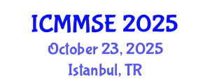 International Conference on Metallurgy, Materials Science and Engineering (ICMMSE) October 23, 2025 - Istanbul, Turkey