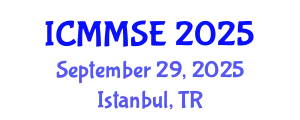 International Conference on Metallurgy, Materials Science and Engineering (ICMMSE) September 29, 2025 - Istanbul, Turkey