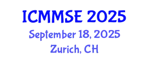 International Conference on Metallurgy, Materials Science and Engineering (ICMMSE) September 18, 2025 - Zurich, Switzerland