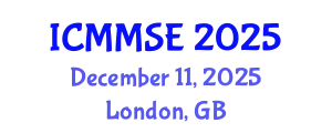 International Conference on Metallurgy, Materials Science and Engineering (ICMMSE) December 11, 2025 - London, United Kingdom
