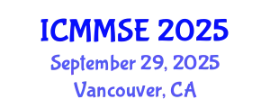International Conference on Metallurgy, Materials Science and Engineering (ICMMSE) September 29, 2025 - Vancouver, Canada