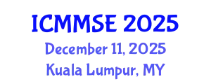 International Conference on Metallurgy, Materials Science and Engineering (ICMMSE) December 11, 2025 - Kuala Lumpur, Malaysia