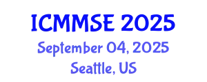 International Conference on Metallurgy, Materials Science and Engineering (ICMMSE) September 04, 2025 - Seattle, United States