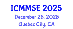 International Conference on Metallurgy, Materials Science and Engineering (ICMMSE) December 25, 2025 - Quebec City, Canada