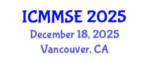 International Conference on Metallurgy, Materials Science and Engineering (ICMMSE) December 18, 2025 - Vancouver, Canada