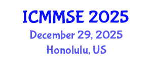 International Conference on Metallurgy, Materials Science and Engineering (ICMMSE) December 29, 2025 - Honolulu, United States