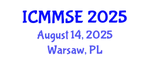 International Conference on Metallurgy, Materials Science and Engineering (ICMMSE) August 14, 2025 - Warsaw, Poland