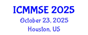 International Conference on Metallurgy, Materials Science and Engineering (ICMMSE) October 23, 2025 - Houston, United States