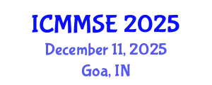 International Conference on Metallurgy, Materials Science and Engineering (ICMMSE) December 11, 2025 - Goa, India