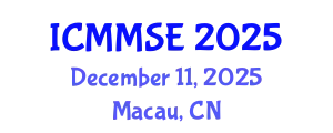 International Conference on Metallurgy, Materials Science and Engineering (ICMMSE) December 11, 2025 - Macau, China