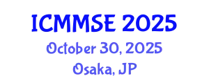 International Conference on Metallurgy, Materials Science and Engineering (ICMMSE) October 30, 2025 - Osaka, Japan