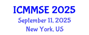 International Conference on Metallurgy, Materials Science and Engineering (ICMMSE) September 11, 2025 - New York, United States