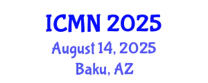 International Conference on Microfluidics and Nanofluidics (ICMN) August 14, 2025 - Baku, Azerbaijan