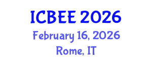 International Conference on Biological and Ecological Engineering (ICBEE) February 16, 2026 - Rome, Italy