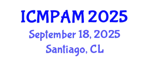 International Conference on Mathematical Physics and Applied Mathematics (ICMPAM) September 18, 2025 - Santiago, Chile
