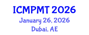International Conference on Marketing, Product Management and Technology (ICMPMT) January 26, 2026 - Dubai, United Arab Emirates
