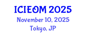 International Conference on Industrial Engineering and Operations Management (ICIEOM) November 10, 2025 - Tokyo, Japan