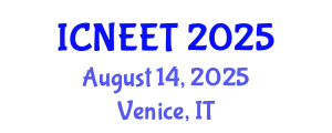 International Conference on Nuclear Energy Engineering and Technology (ICNEET) August 14, 2025 - Venice, Italy