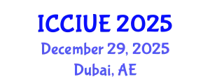 International Conference on Civil, Infrastructure and Urban Engineering (ICCIUE) December 29, 2025 - Dubai, United Arab Emirates