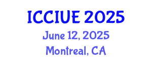 International Conference on Civil, Infrastructure and Urban Engineering (ICCIUE) June 12, 2025 - Montreal, Canada