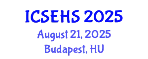 International Conference on Sport, Exercise and Health Sciences (ICSEHS) August 21, 2025 - Budapest, Hungary
