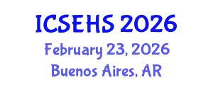 International Conference on Sport, Exercise and Health Sciences (ICSEHS) February 23, 2026 - Buenos Aires, Argentina