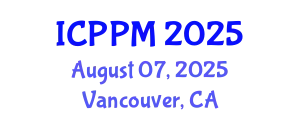 International Conference on Pharmacology and Pharmaceutical Medicine (ICPPM) August 07, 2025 - Vancouver, Canada
