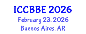 International Conference on Computational Biology and Biomedical Engineering (ICCBBE) February 23, 2026 - Buenos Aires, Argentina