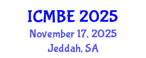 International Conference on Medical and Biological Engineering (ICMBE) November 17, 2025 - Jeddah, Saudi Arabia