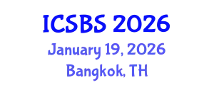 International Conference on Sport and Biomedical Sciences (ICSBS) January 19, 2026 - Bangkok, Thailand
