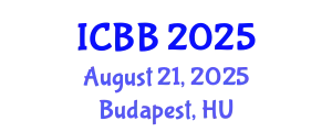 International Conference on Biochemistry and Biotechnology (ICBB) August 21, 2025 - Budapest, Hungary