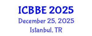 International Conference on Biomechanics and Biomedical Engineering (ICBBE) December 25, 2025 - Istanbul, Turkey