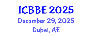 International Conference on Biomechanics and Biomedical Engineering (ICBBE) December 29, 2025 - Dubai, United Arab Emirates
