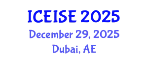 International Conference on Education and Instructional Systems Engineering (ICEISE) December 29, 2025 - Dubai, United Arab Emirates