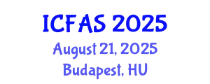 International Conference on Financial and Actuarial Sciences (ICFAS) August 21, 2025 - Budapest, Hungary