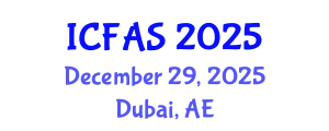International Conference on Financial and Actuarial Sciences (ICFAS) December 29, 2025 - Dubai, United Arab Emirates