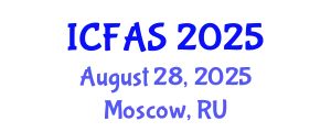 International Conference on Financial and Actuarial Sciences (ICFAS) August 28, 2025 - Moscow, Russia