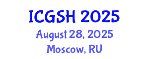 International Conference on Gender, Sex and Healthcare (ICGSH) August 28, 2025 - Moscow, Russia