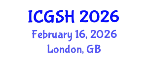 International Conference on Gender, Sex and Healthcare (ICGSH) February 16, 2026 - London, United Kingdom