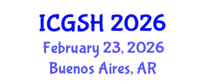 International Conference on Gender, Sex and Healthcare (ICGSH) February 23, 2026 - Buenos Aires, Argentina