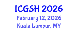 International Conference on Gender, Sex and Healthcare (ICGSH) February 12, 2026 - Kuala Lumpur, Malaysia