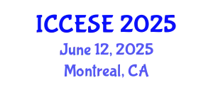 International Conference on Civil, Environmental and Structural Engineering (ICCESE) June 12, 2025 - Montreal, Canada