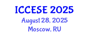 International Conference on Civil, Environmental and Structural Engineering (ICCESE) August 28, 2025 - Moscow, Russia