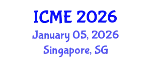 International Conference on Mechatronics Engineering (ICME) January 05, 2026 - Singapore, Singapore