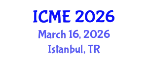 International Conference on Mechatronics Engineering (ICME) March 16, 2026 - Istanbul, Turkey