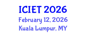 International Conference on Information Engineering and Technology (ICIET) February 12, 2026 - Kuala Lumpur, Malaysia
