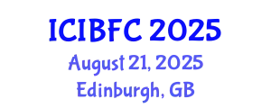 International Conference on Islamic Banking, Finance and Commerce (ICIBFC) August 21, 2025 - Edinburgh, United Kingdom