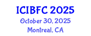 International Conference on Islamic Banking, Finance and Commerce (ICIBFC) October 30, 2025 - Montreal, Canada